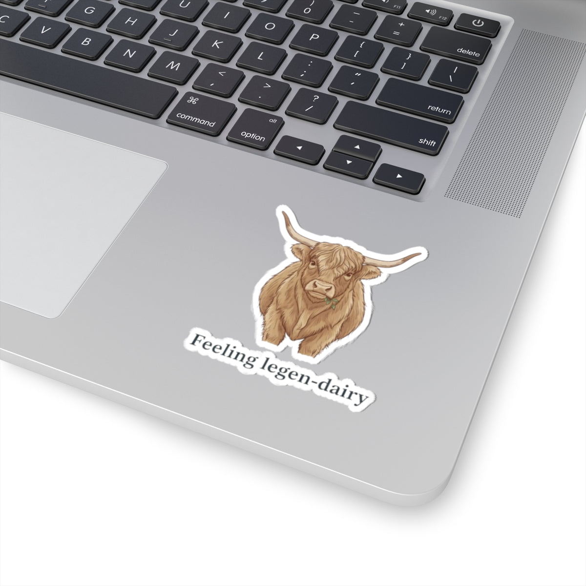 "Feeling legen-dairy" Cow Kiss-Cut Stickers | Cute Dairy Cow Decor, Laptop Stickers, Gift for Animal Lovers, Journaling Supplies, Farmhouse Aesthetic