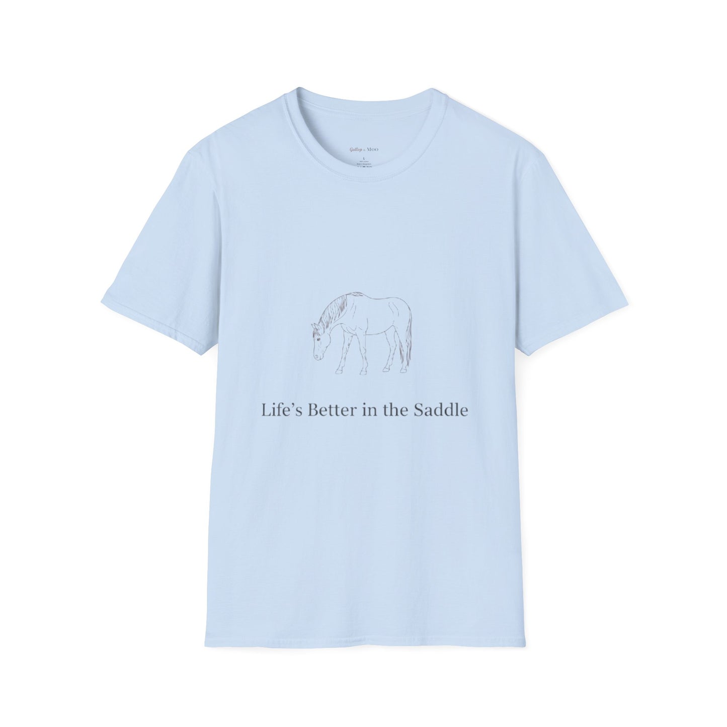 Life's Better in the Saddle Unisex Softstyle T-Shirt, Cow Lover Gift, Equestrian Tee, Farm Life Shirt, Horse Rider Apparel